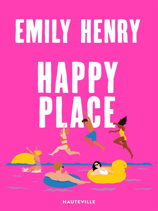 Title details for Happy Place by Emily Henry - Wait list